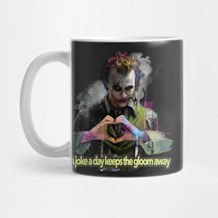 A Joke A Day Keeps The Gloom Away Mug